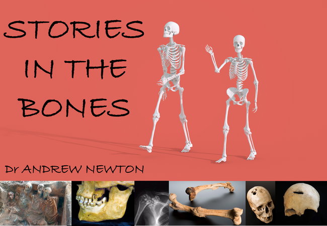 Stories in the Bones: An introduction to Osteoarchaeology