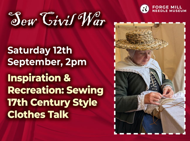 Inspiration and Recreation: Sewing 17th Century Style Clothes