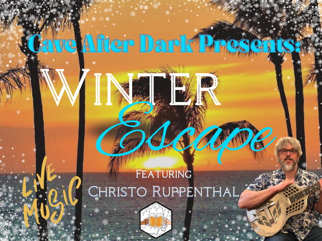 Cave After Dark - January 16th from 7 to 9pm
