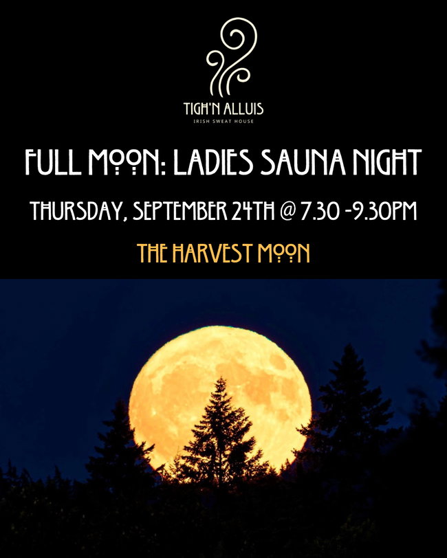 Ladies Full Moon Night (Thursday, September 24th @ 7.30-9.30pm)