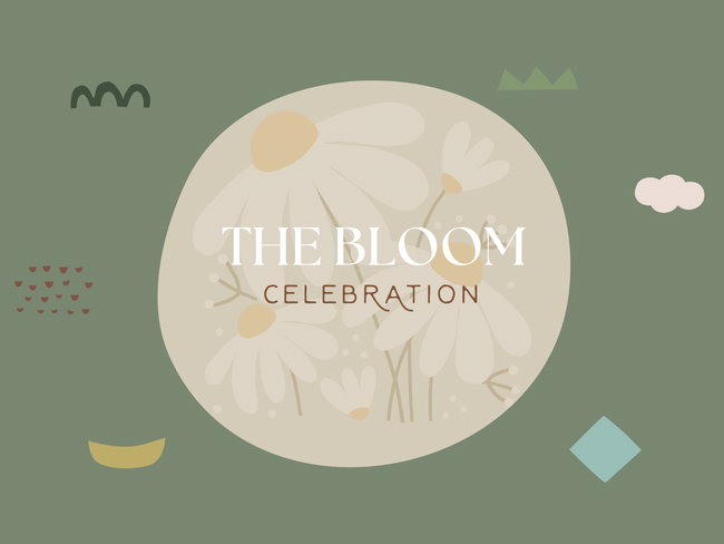 The Bloom Celebration - $725