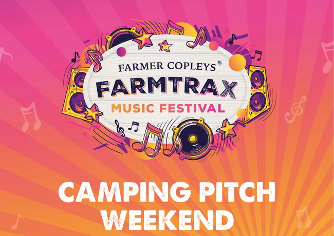 FarmTrax Music Festival 2027 Camping (Friday-Monday) 