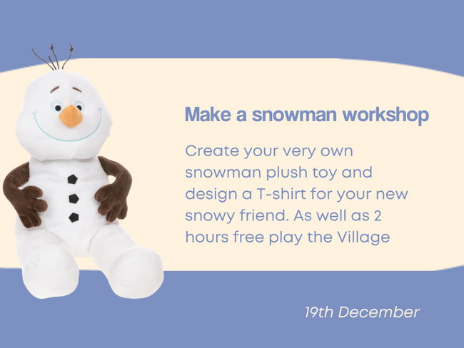 Make a snowman workshop 