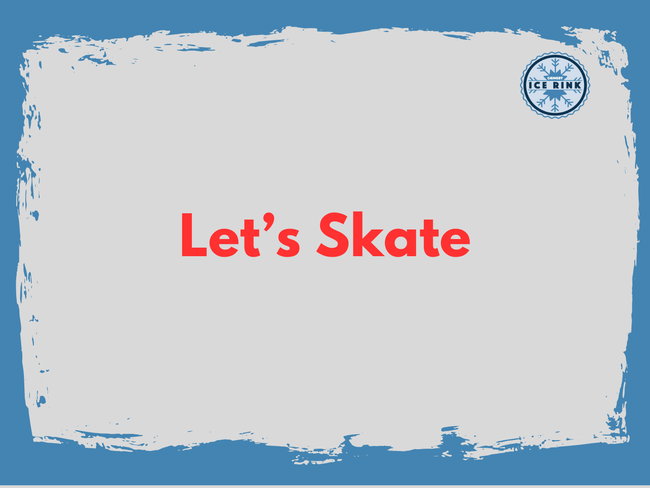 Let's Skate (Inclusive Skate)