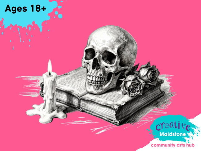 Creative Maidstone | Spooky Still Life Drawing | Thursday 22 October