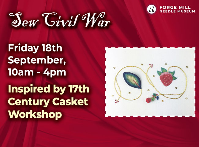 Inspired by 17th Century Casket - An Embroidery Workshop with Heather Lewis