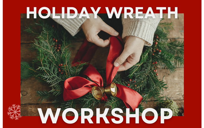 Wreath Making Workshop 2025
