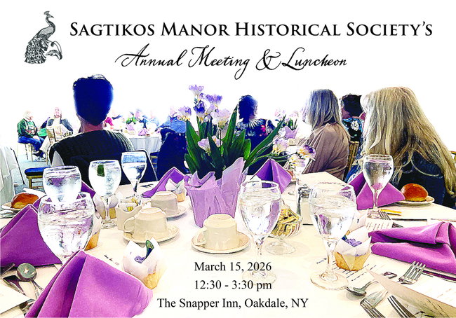 Sagtikos Manor Historical Society’s 2026 Annual Meeting & Luncheon