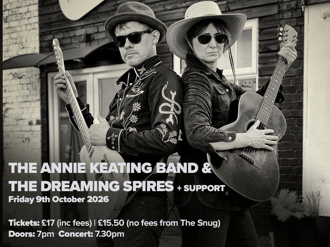 The Annie Keating Band & The Dreaming Spires + support -Friday 9th October 2026