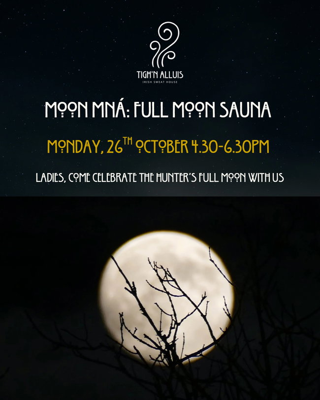 Moon Mná: Ladies Sauna Night (Monday, 26th October 4.30-6.30pm
