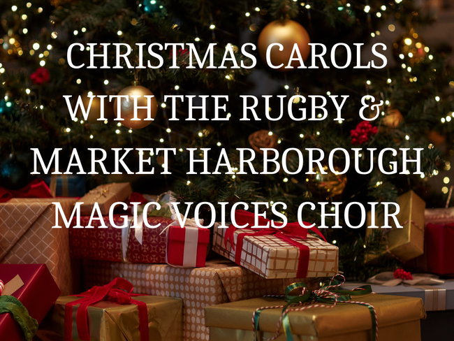 Christmas Carols and Songs at Kelmarsh Hall with the Rugby & Market Harborough Magic Voices Choir - Tuesday 15th December