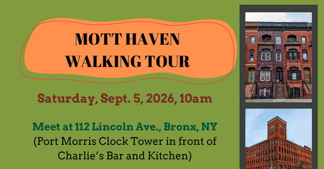 Mott Haven Walking Tour 2026