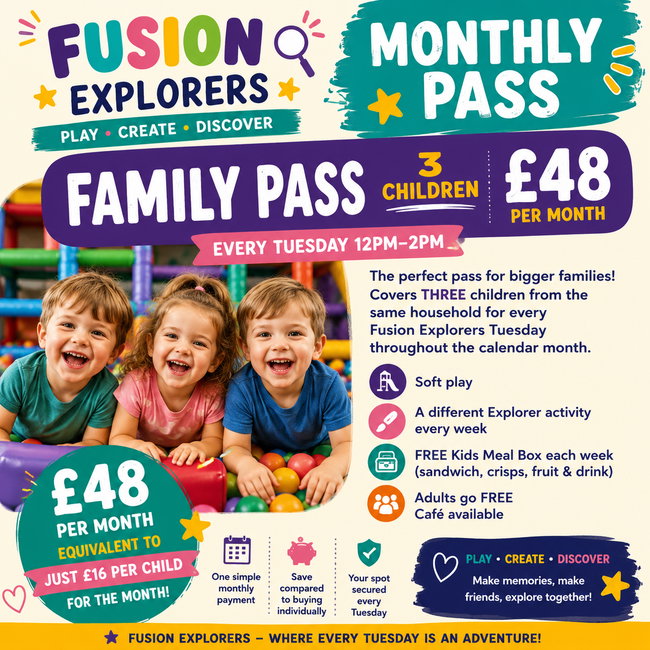 🌈 Fusion Explorers – Family Monthly Pass | 3 Children – £48